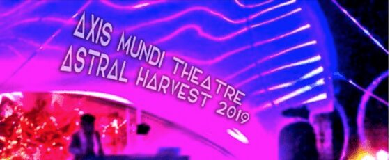 KILONOVA – Downtempo Love Vortex @ Axis Mundi Theatre, Astral Harvest 2019