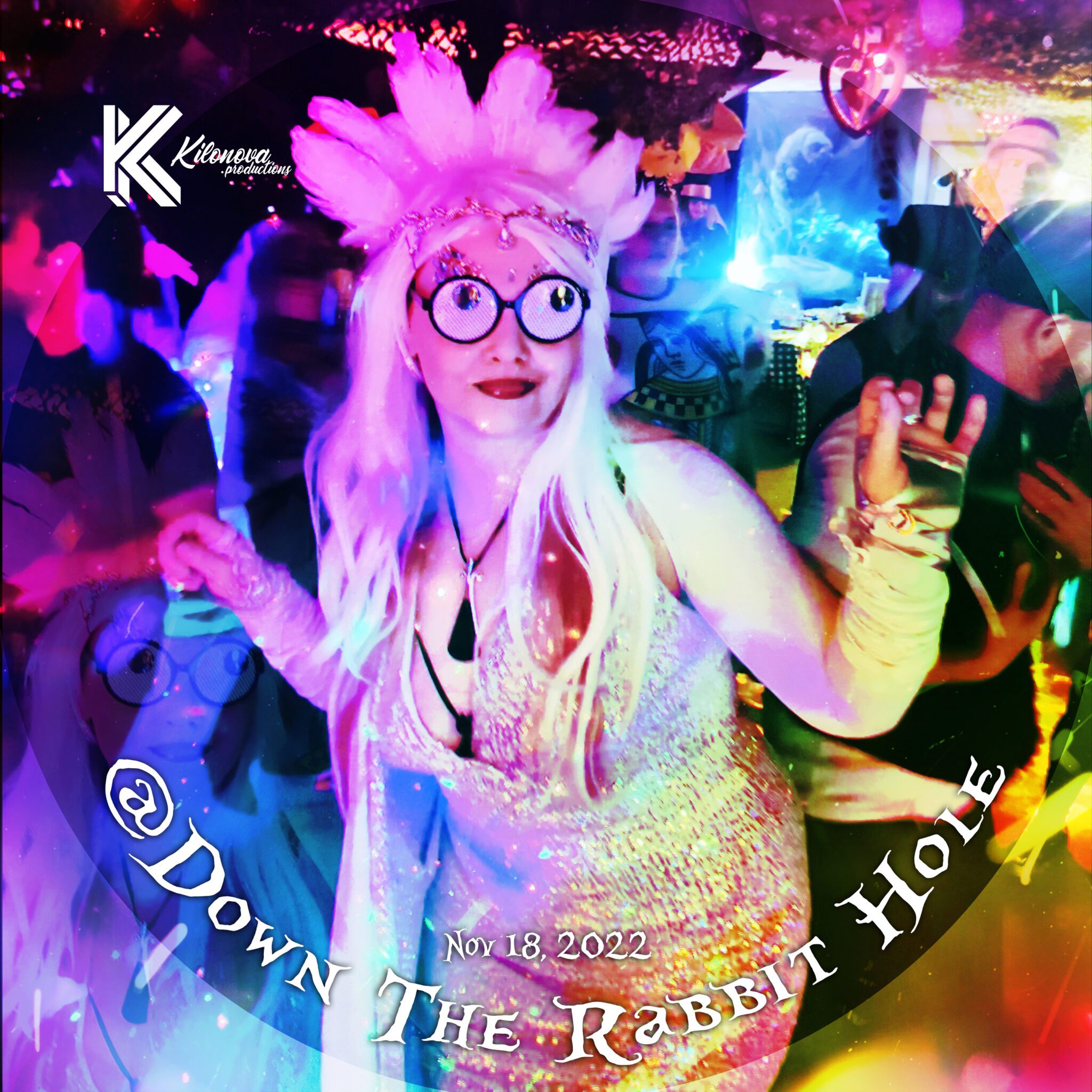 KILONOVA Live @ Down the Rabbit Hole – Friday Night Mix, Nov 18, 2022