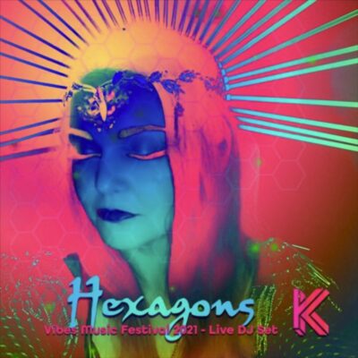 Hexagons – KILONOVA Live @ Vibes Music Festival 2021 – DJ Set