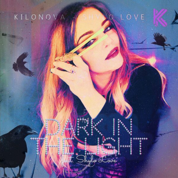 Dark in the Light (feat. Shylo Love) is out everywhere